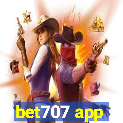 bet707 app